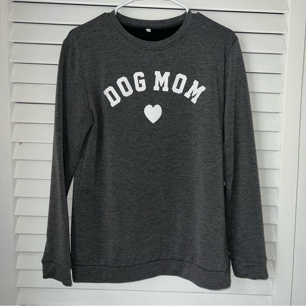 Dog Mom sweatshirt